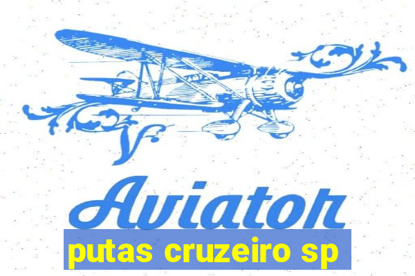 putas cruzeiro sp