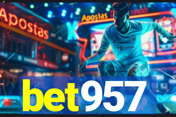 bet957