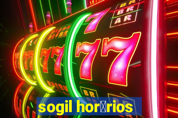 sogil hor谩rios