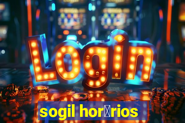 sogil hor谩rios