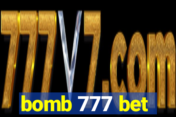 bomb 777 bet