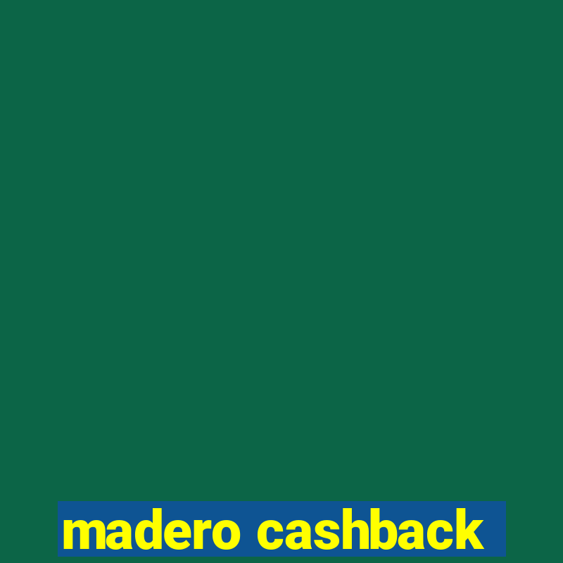 madero cashback