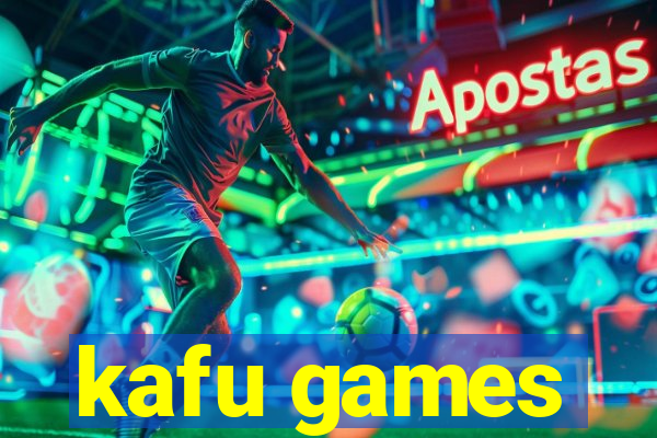 kafu games