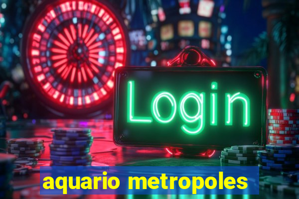 aquario metropoles