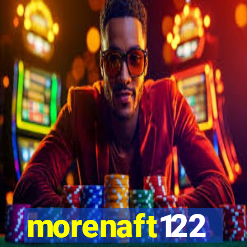 morenaft122