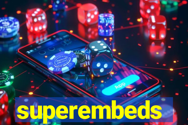 superembeds