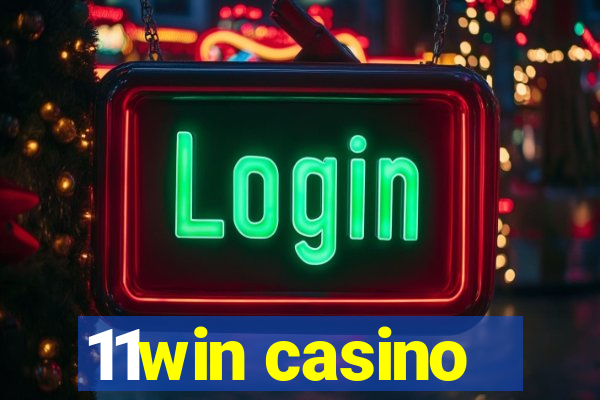 11win casino