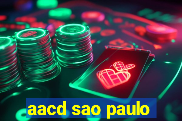 aacd sao paulo