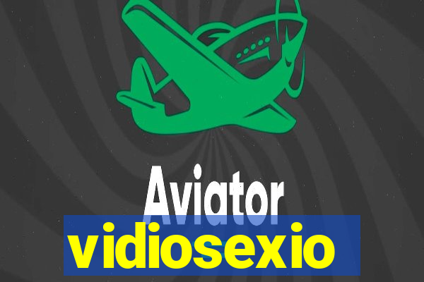 vidiosexio