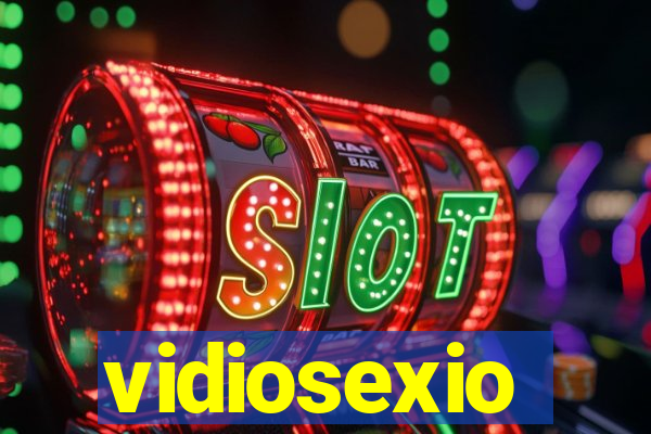 vidiosexio