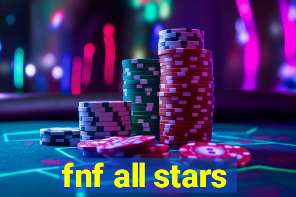 fnf all stars