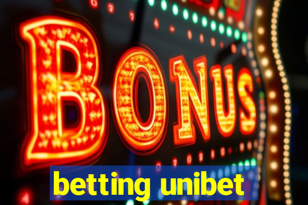 betting unibet