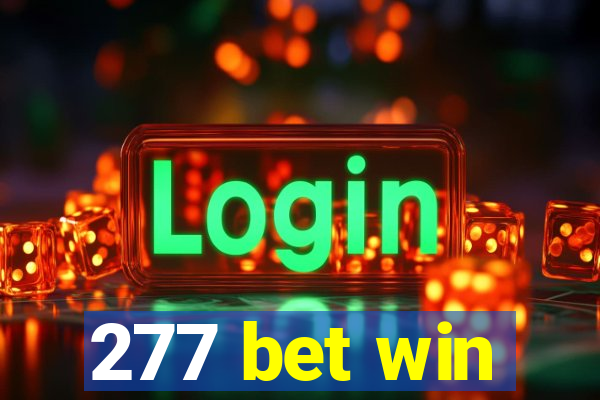 277 bet win