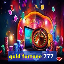 gold fortune 777