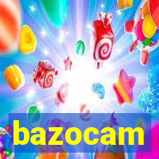 bazocam