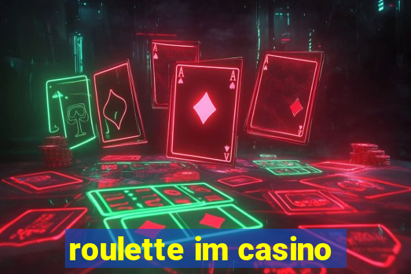 roulette im casino