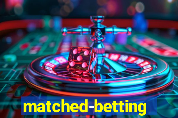 matched-betting