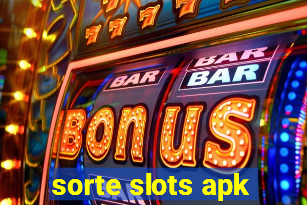 sorte slots apk