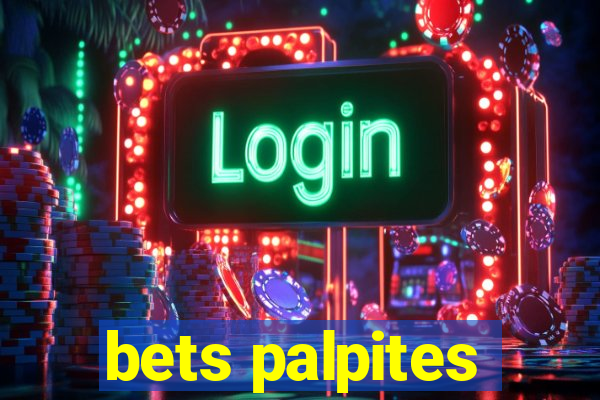 bets palpites