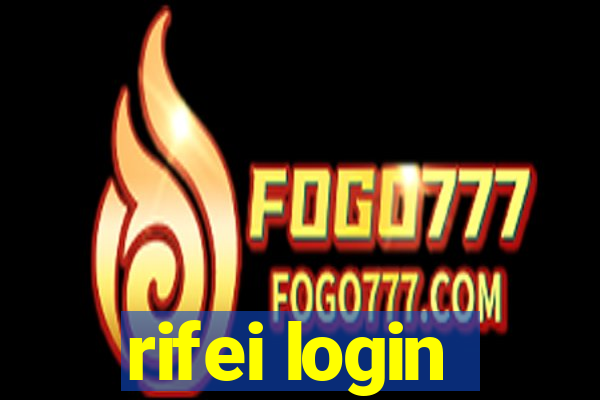 rifei login