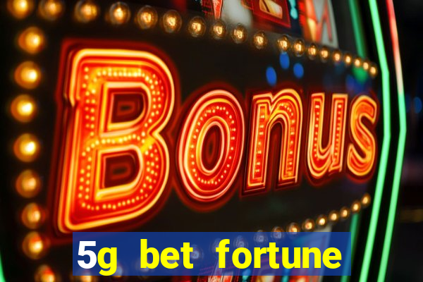 5g bet fortune rabbit Informational