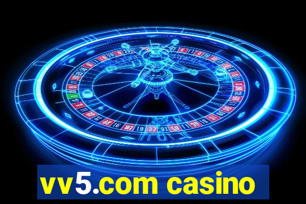 vv5.com casino