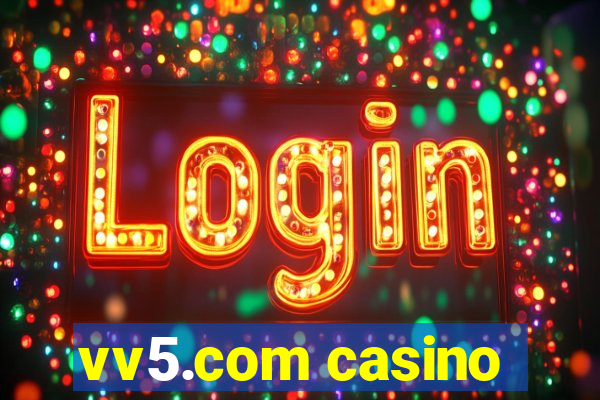 vv5.com casino