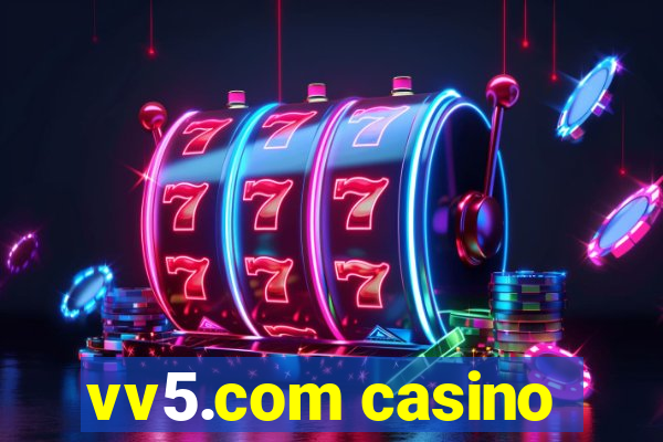 vv5.com casino