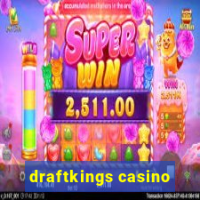 draftkings casino