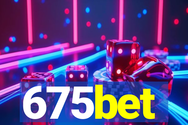 675bet