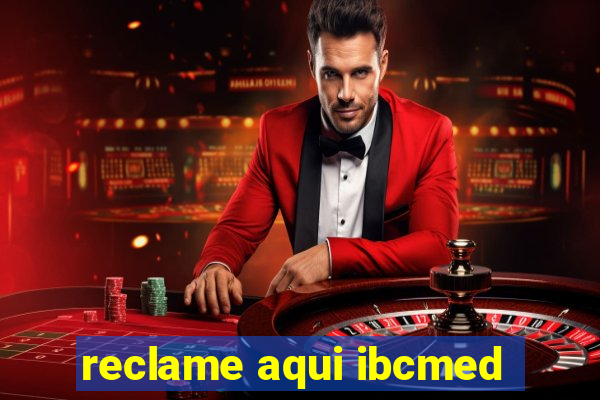 reclame aqui ibcmed