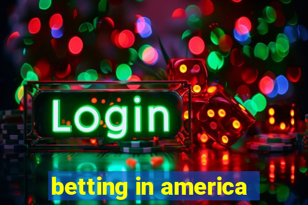 betting in america