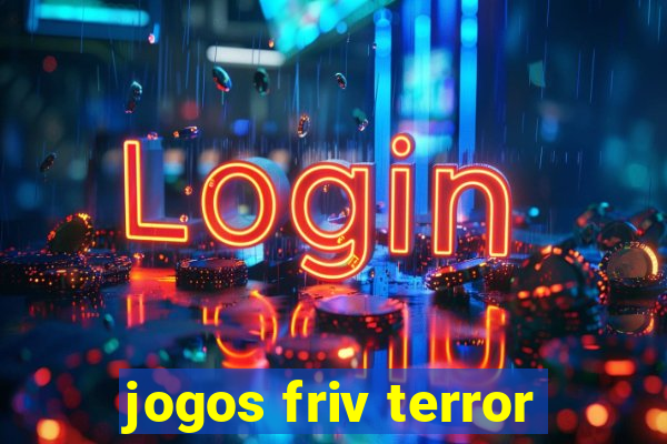 jogos friv terror