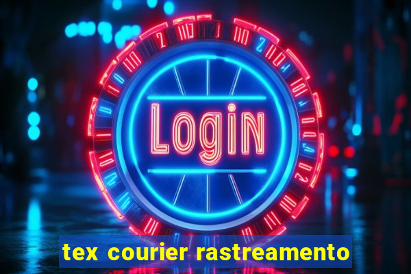 tex courier rastreamento