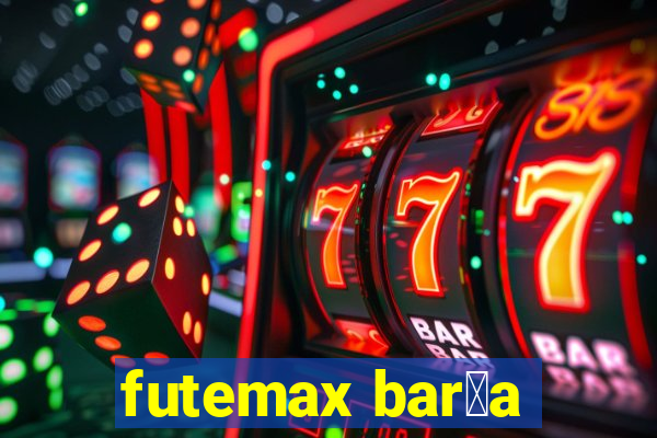 futemax bar莽a