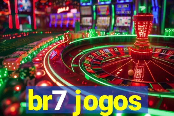 br7 jogos