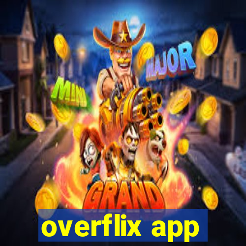 overflix app