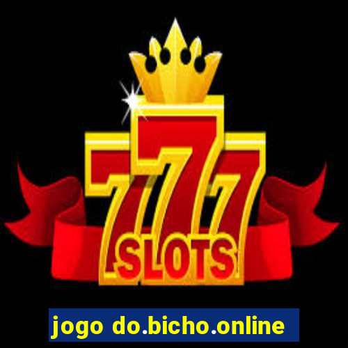 jogo do.bicho.online