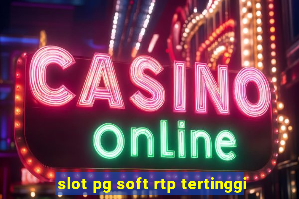 slot pg soft rtp tertinggi