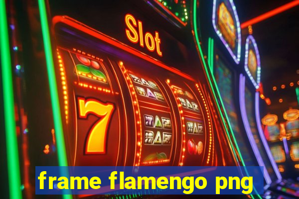 frame flamengo png