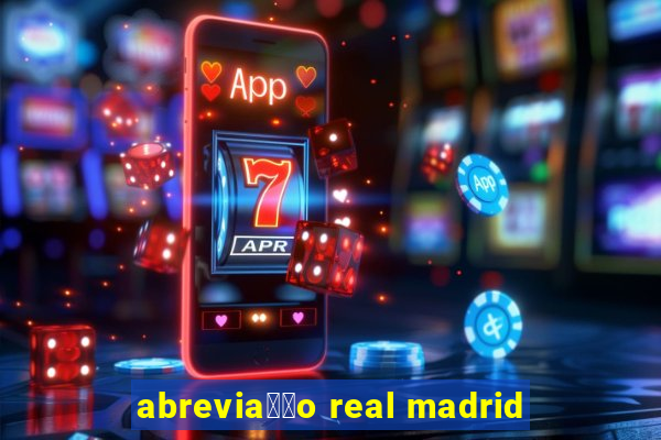 abrevia莽茫o real madrid