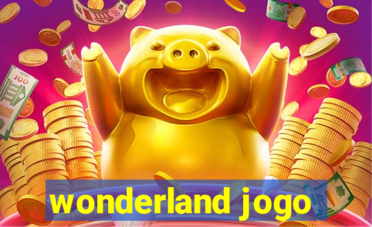 wonderland jogo