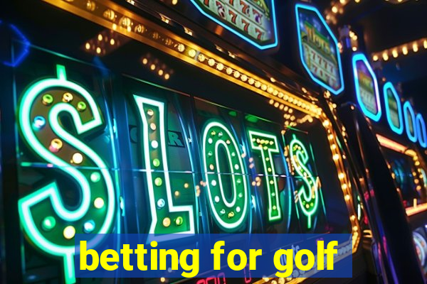 betting for golf