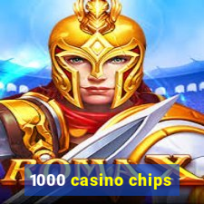 1000 casino chips