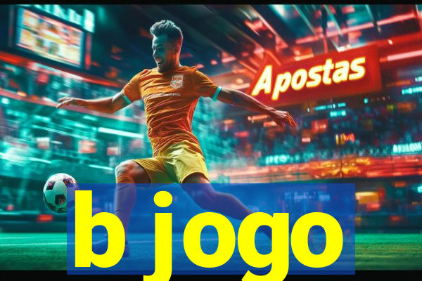 b jogo