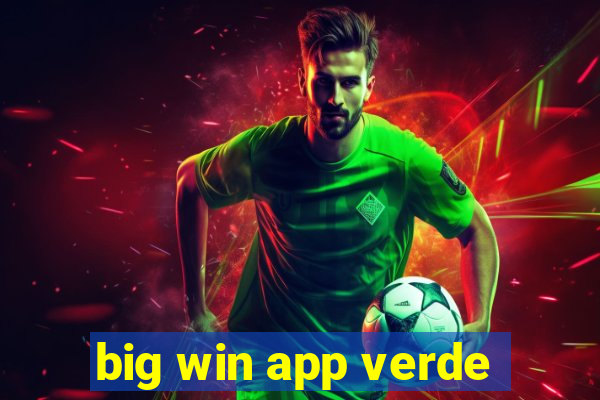 big win app verde