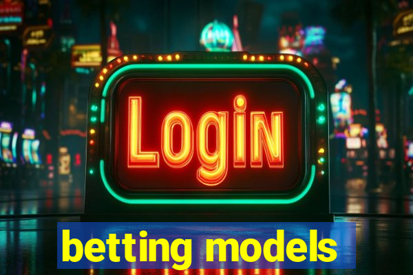 betting models