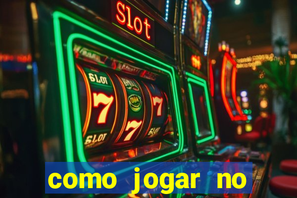 como jogar no crazy time