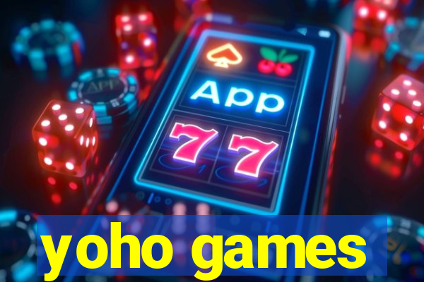 yoho games