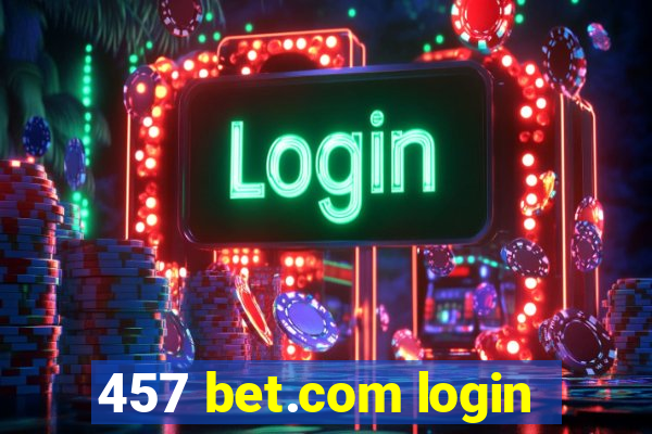 457 bet.com login